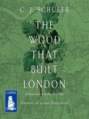 cover image of The Wood That Built London